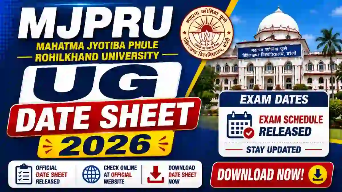 MJPRU UG Exam Schedule 2026 Out - Check BAMS, BUMS & MBBS Date Sheet PDF Online @ mjpru.ac.in MJPRU UG Exam Schedule 2026 Out - Check BAMS, BUMS & MBBS Date Sheet PDF Online @ mjpru.ac.in