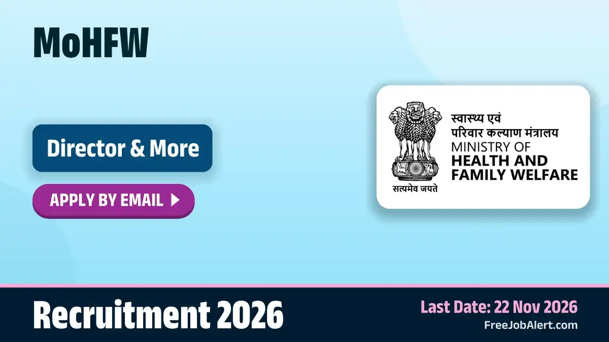 MoHFW Director Recruitment 2026 – Apply Online MoHFW Director Recruitment 2026 – Apply Online