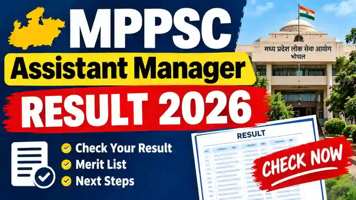MPPSC Assistant Manager Result 2026 - Check Selected Candidate List at mppsc.mp.gov.in MPPSC Assistant Manager Result 2026 - Check Selected Candidate List at mppsc.mp.gov.in