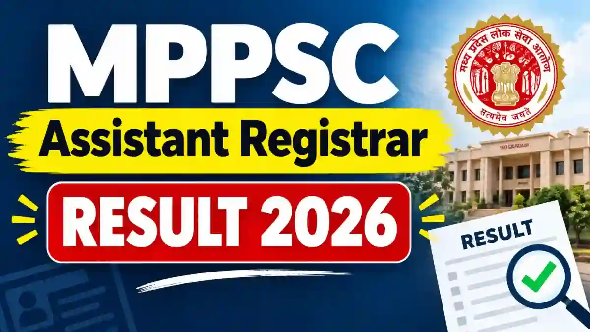 MPPSC Assistant Registrar Result 2026 Out - Check Selection List, Marks & Merit List PDF