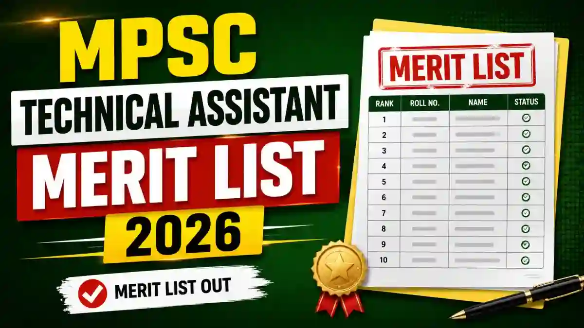 MPSC Technical Assistant Main Exam 2025 Merit List - Full Result Details MPSC Technical Assistant Main Exam 2025 Merit List - Full Result Details