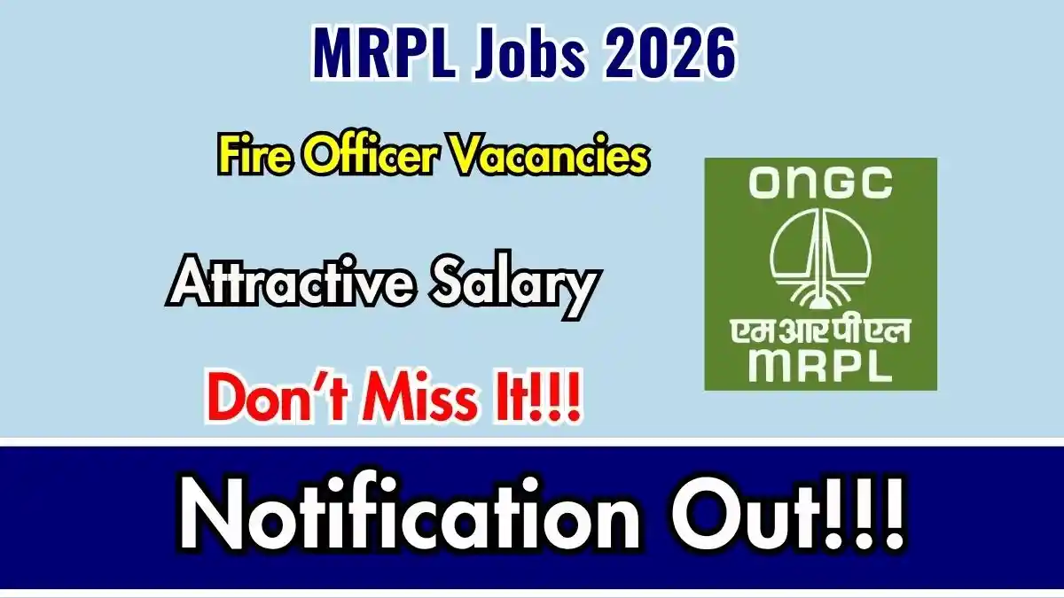 MRPL Fire Officer Recruitment 2026 - Apply Online MRPL Fire Officer Recruitment 2026 - Apply Online