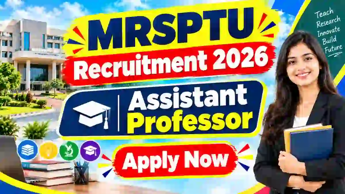 MRSPTU Assistant Professor Recruitment 2026 - Apply Online MRSPTU Assistant Professor Recruitment 2026 - Apply Online