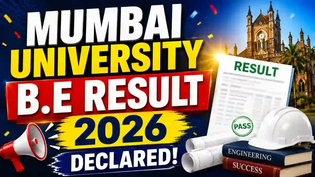 Mumbai University B.E Result 2026 Out - Check Result Online at mumresults.in