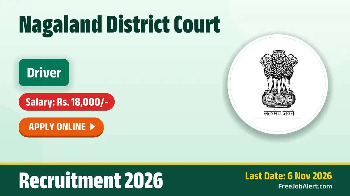 Nagaland District Court Driver Recruitment 2026 – Apply Online for 8 Posts