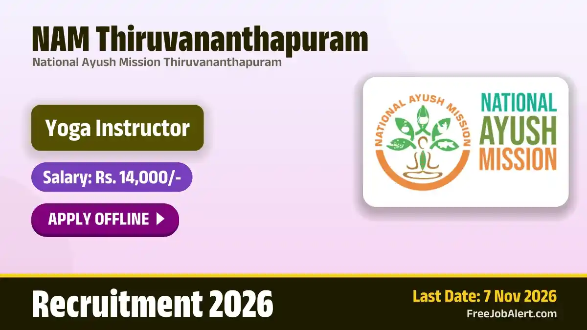 NAM Thiruvananthapuram Yoga Instructor Recruitment 2026 – Apply Offline NAM Thiruvananthapuram Yoga Instructor Recruitment 2026 – Apply Offline