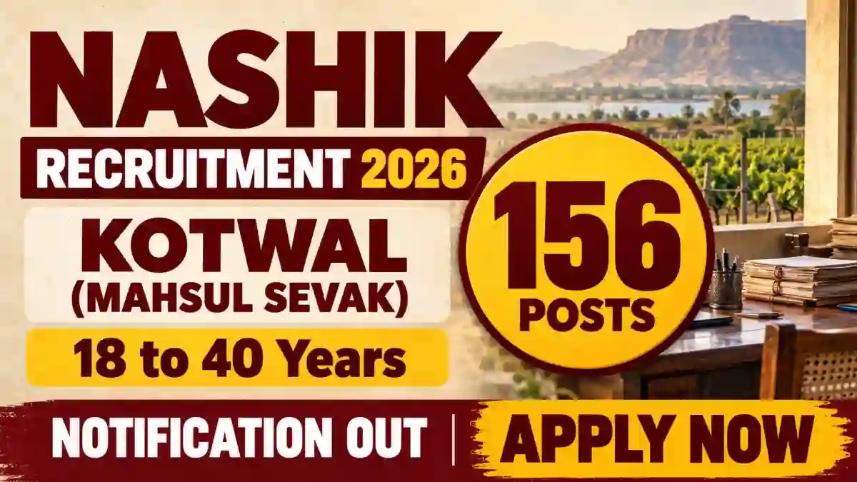 Nashik Kotwal (Mahsul Sevak) Recruitment 2026 Notification Out - Apply Online for 156 Posts