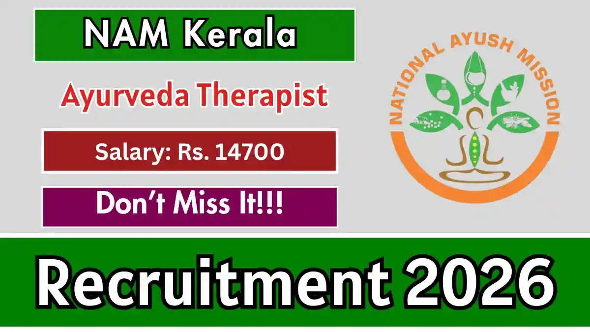 National AYUSH Mission Ayurveda Therapist Recruitment 2026 - Apply Offline National AYUSH Mission Ayurveda Therapist Recruitment 2026 - Apply Offline