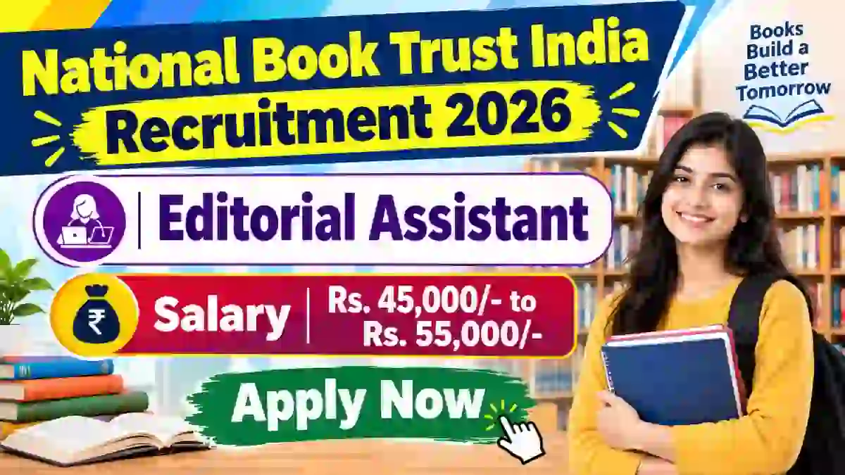 National Book Trust India Editorial Assistant Recruitment 2026 - Apply Online National Book Trust India Editorial Assistant Recruitment 2026 - Apply Online