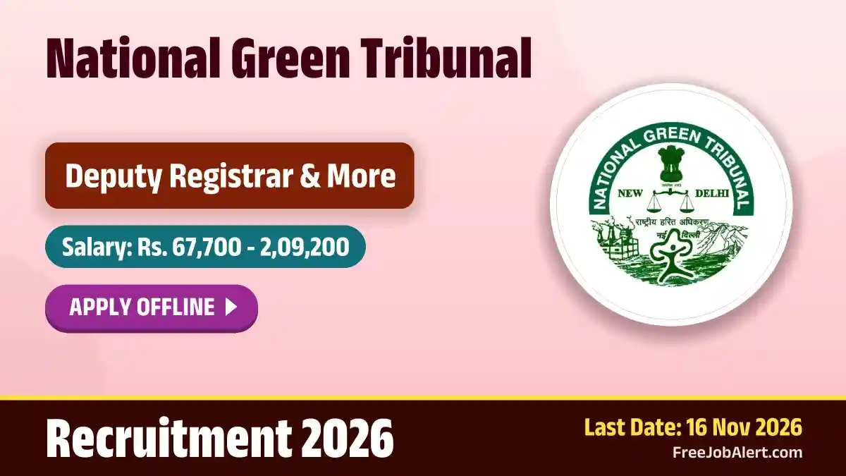 National Green Tribunal Recruitment 2026 – Apply Offline for 3 Deputy Registrar, Assistant Registrar Posts National Green Tribunal Recruitment 2026 – Apply Offline for 3 Deputy Registrar, Assistant Registrar Posts