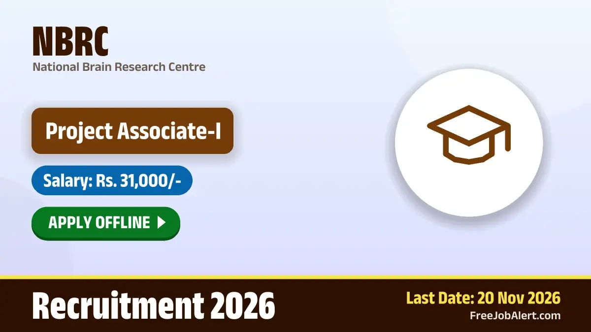 NBRC Project Associate I Recruitment 2026 – Apply Offline NBRC Project Associate I Recruitment 2026 – Apply Offline