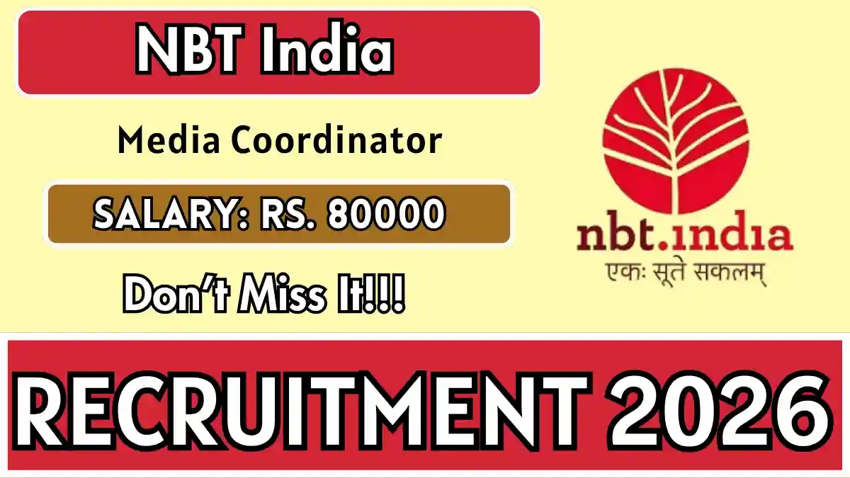 NBT India Media Coordinator Recruitment 2026 - Apply Online