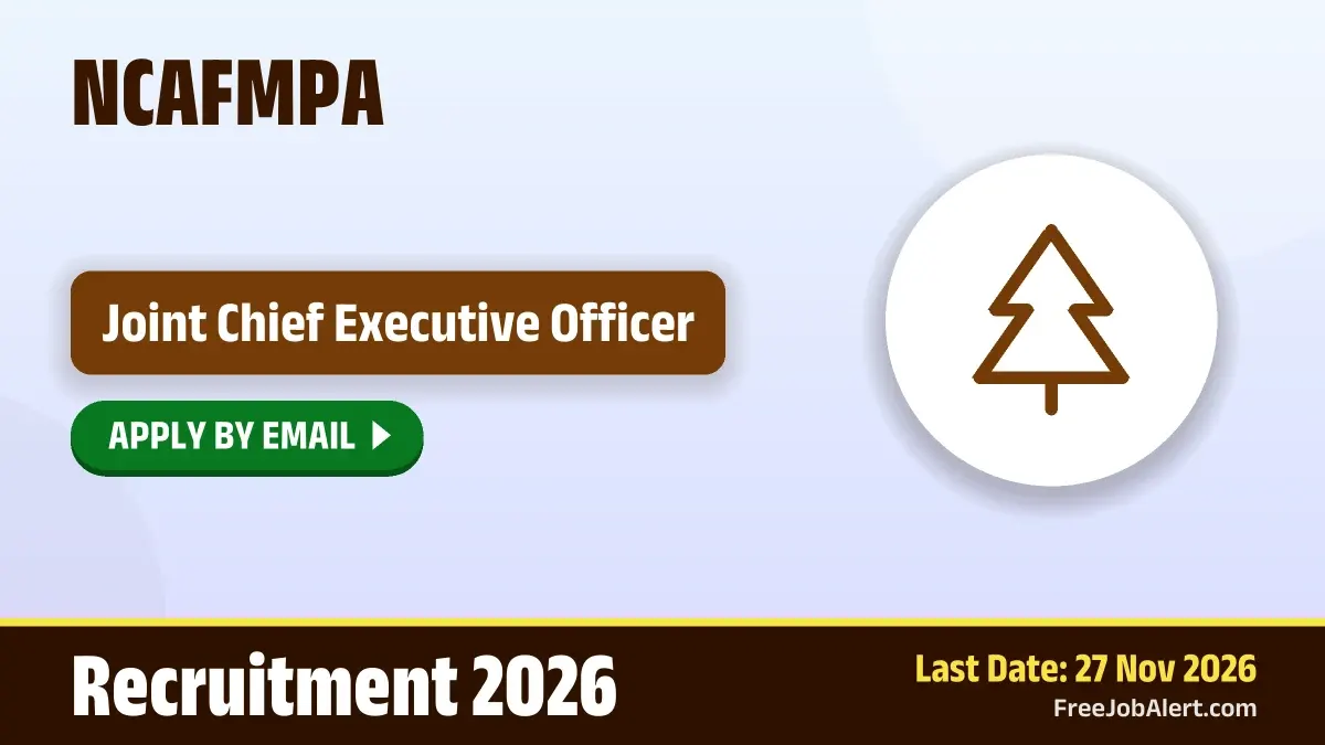 NCAFMPA Joint Chief Executive Officer Recruitment 2026 – Apply Online NCAFMPA Joint Chief Executive Officer Recruitment 2026 – Apply Online