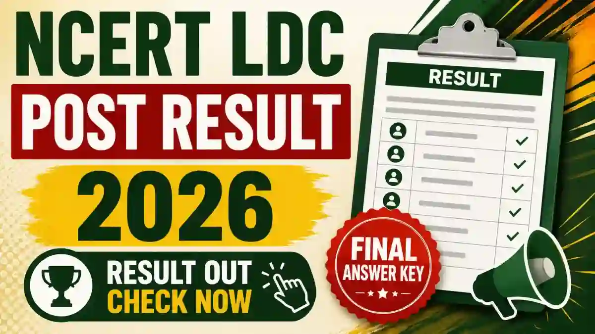 NCERT LDC Result 2026 - Check Non-Teaching LDC Result at ncert.nic.in NCERT LDC Result 2026 - Check Non-Teaching LDC Result at ncert.nic.in
