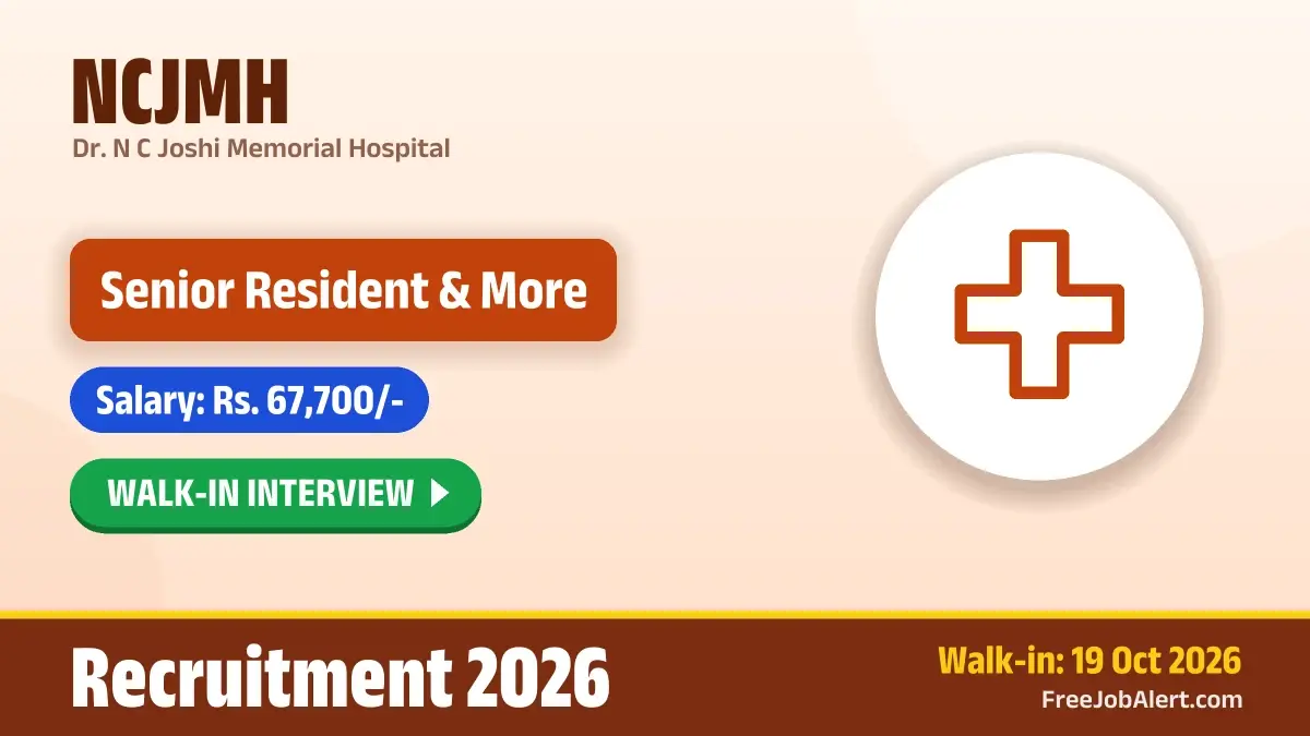 NCJMH Senior Resident Recruitment 2026 – Walkin NCJMH Senior Resident Recruitment 2026 – Walkin