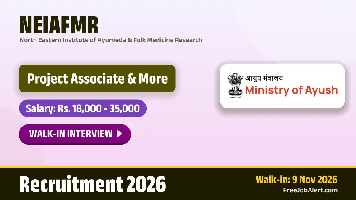 NEIAFMR Recruitment 2026 – Walkin for 8 Project Associate, Field Worker and More Posts NEIAFMR Recruitment 2026 – Walkin for 8 Project Associate, Field Worker and More Posts