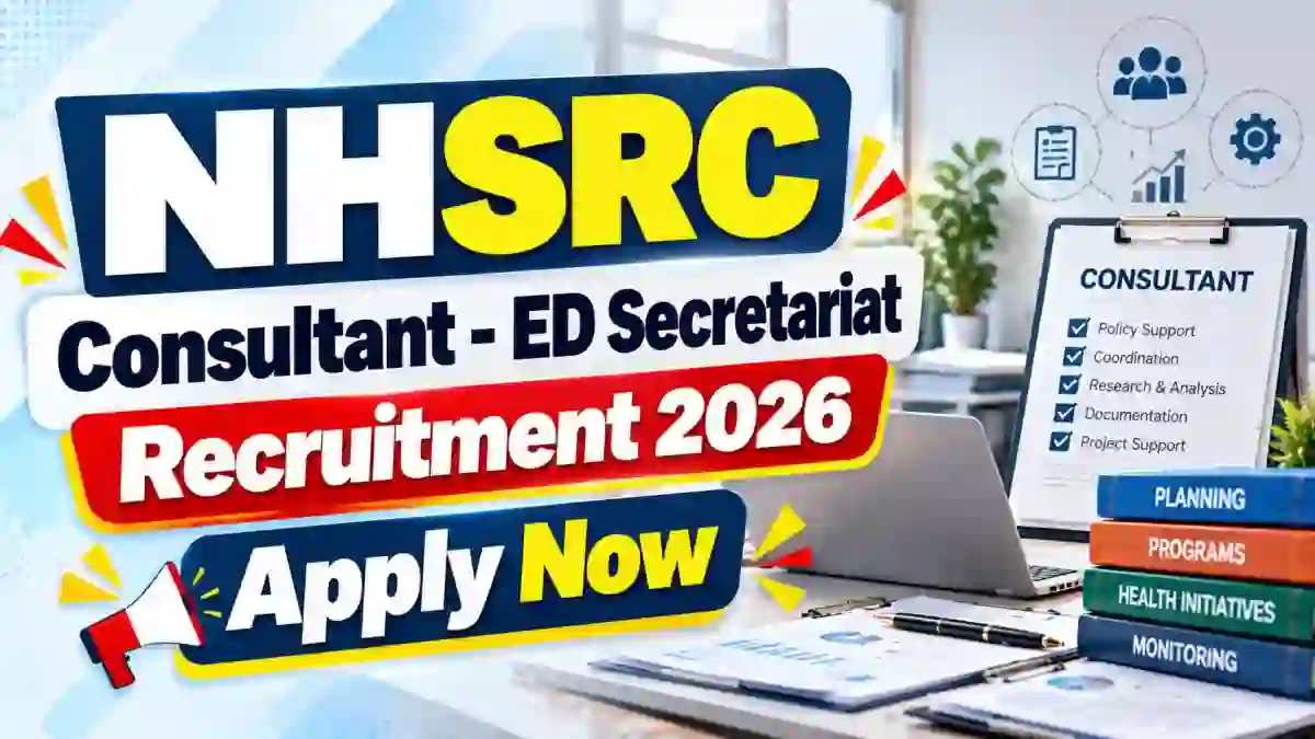 NHSRC Consultant Recruitment 2026 - Apply Online NHSRC Consultant Recruitment 2026 - Apply Online
