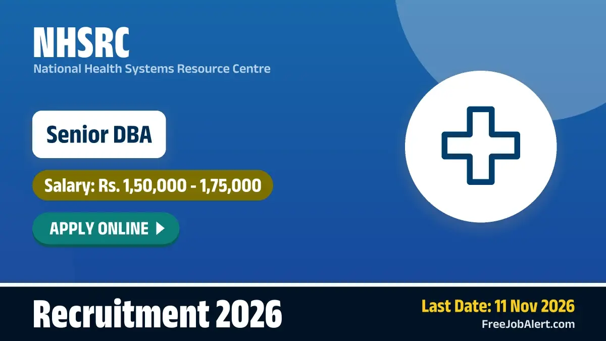 NHSRC Senior DBA Recruitment 2026 – Apply Online NHSRC Senior DBA Recruitment 2026 – Apply Online
