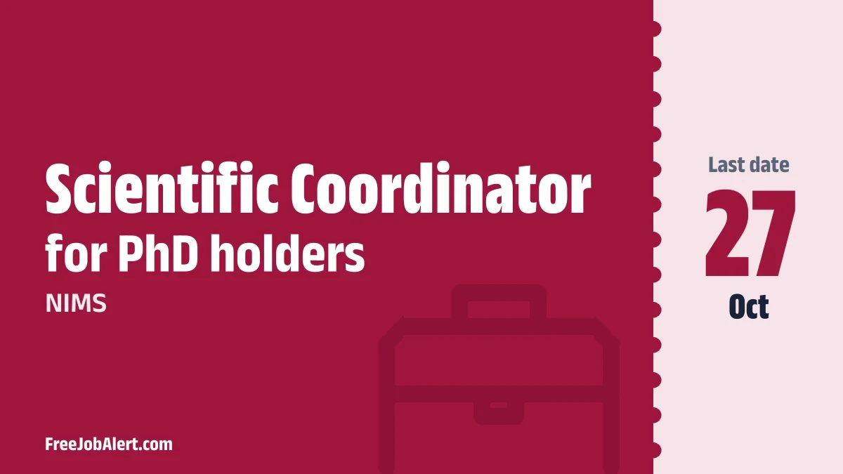 NIMS Scientific Coordinator Recruitment 2026 – Apply Offline