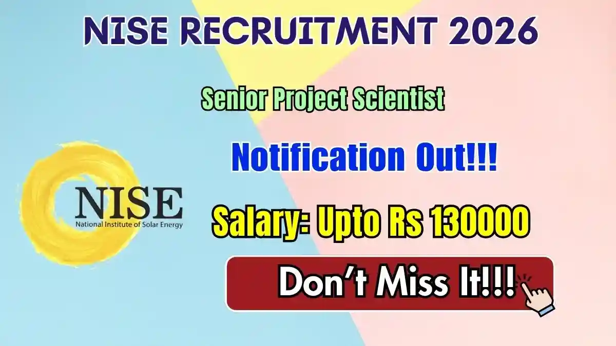 NISE Senior Project Scientist Recruitment 2026 - Apply Online