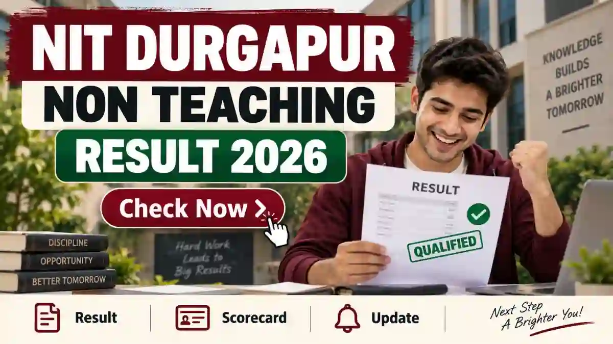 NIT Durgapur Non-Teaching Result 2026 Out - Check Junior Assistant, Lab Attendant and More Post at nitdgp.ac.in NIT Durgapur Non-Teaching Result 2026 Out - Check Junior Assistant, Lab Attendant and More Post at nitdgp.ac.in