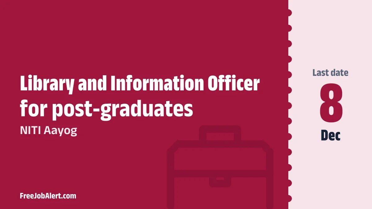NITI Aayog Library and Information Officer Recruitment 2026 – Apply Offline