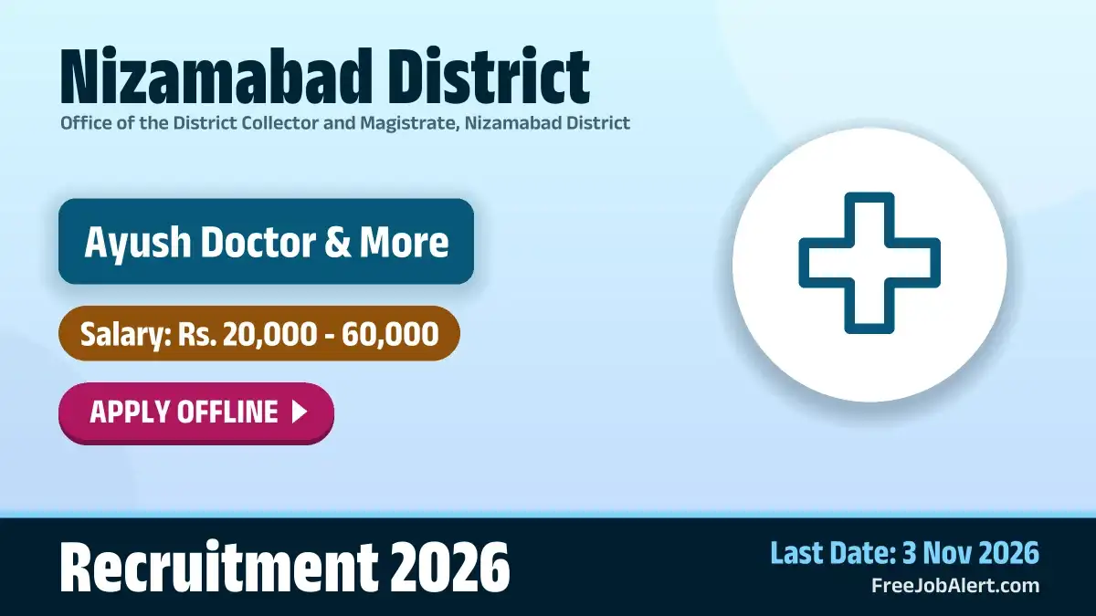 Nizamabad District Recruitment 2026 – Apply Offline for 6 Ayush Doctor, Ayush Medical Officer and More Posts Nizamabad District Recruitment 2026 – Apply Offline for 6 Ayush Doctor, Ayush Medical Officer and More Posts