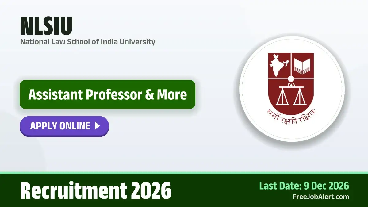 NLSIU Recruitment 2026 – Apply Online for 6 Assistant Professor, Department of Revenue Chair and More Posts NLSIU Recruitment 2026 – Apply Online for 6 Assistant Professor, Department of Revenue Chair and More Posts