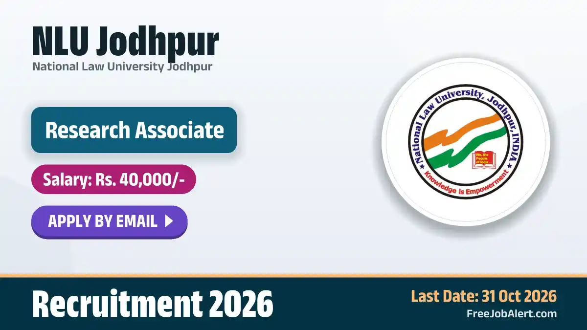 NLU Jodhpur Research Associate Recruitment 2026 – Apply Online NLU Jodhpur Research Associate Recruitment 2026 – Apply Online