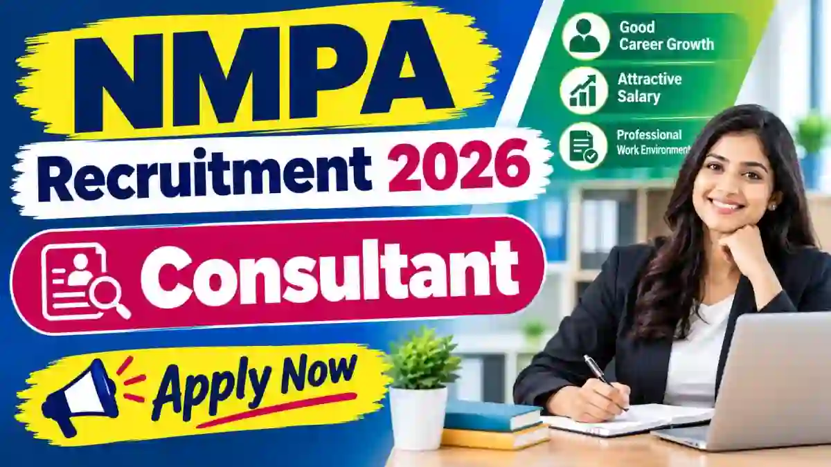 NMPA Consultant Recruitment 2026 - Apply Offline NMPA Consultant Recruitment 2026 - Apply Offline