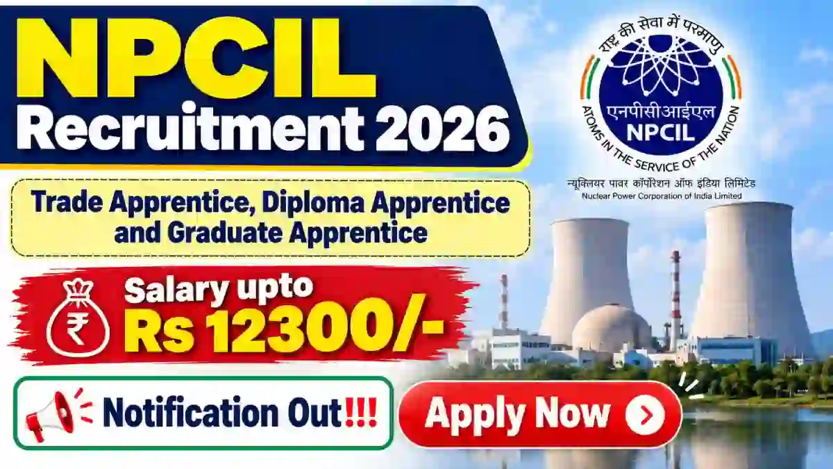 NPCIL Apprentice Recruitment 2026 – Apply Online for 80 Trade, Diploma and Graduate Apprentice Posts