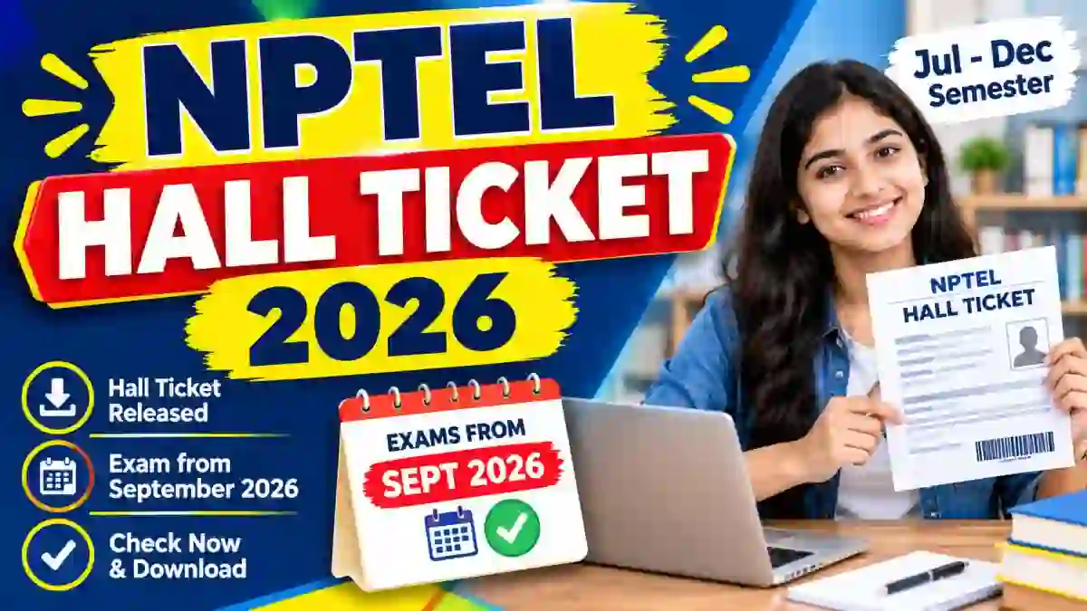 NPTEL Hall Ticket 2026 Out - Download Admit Card Online @ nta.ac.in NPTEL Hall Ticket 2026 Out - Download Admit Card Online @ nta.ac.in