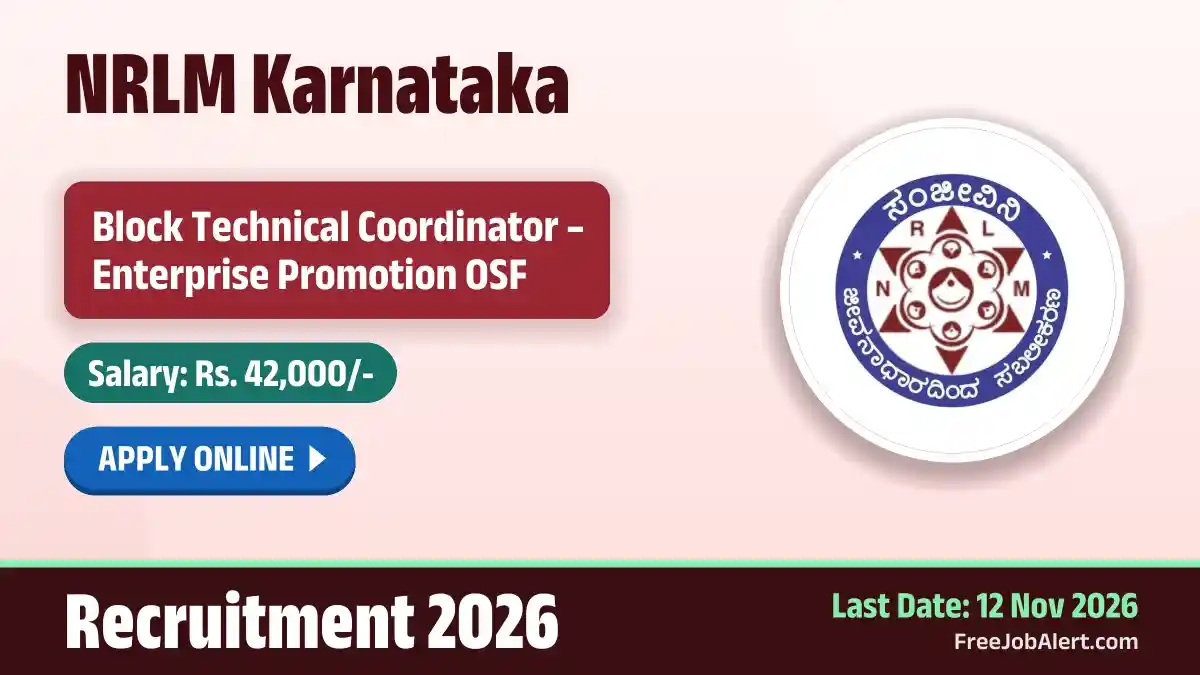 NRLM Karnataka Block Technical Coordinator – Enterprise Promotion OSF Recruitment 2026 – Apply Online NRLM Karnataka Block Technical Coordinator – Enterprise Promotion OSF Recruitment 2026 – Apply Online