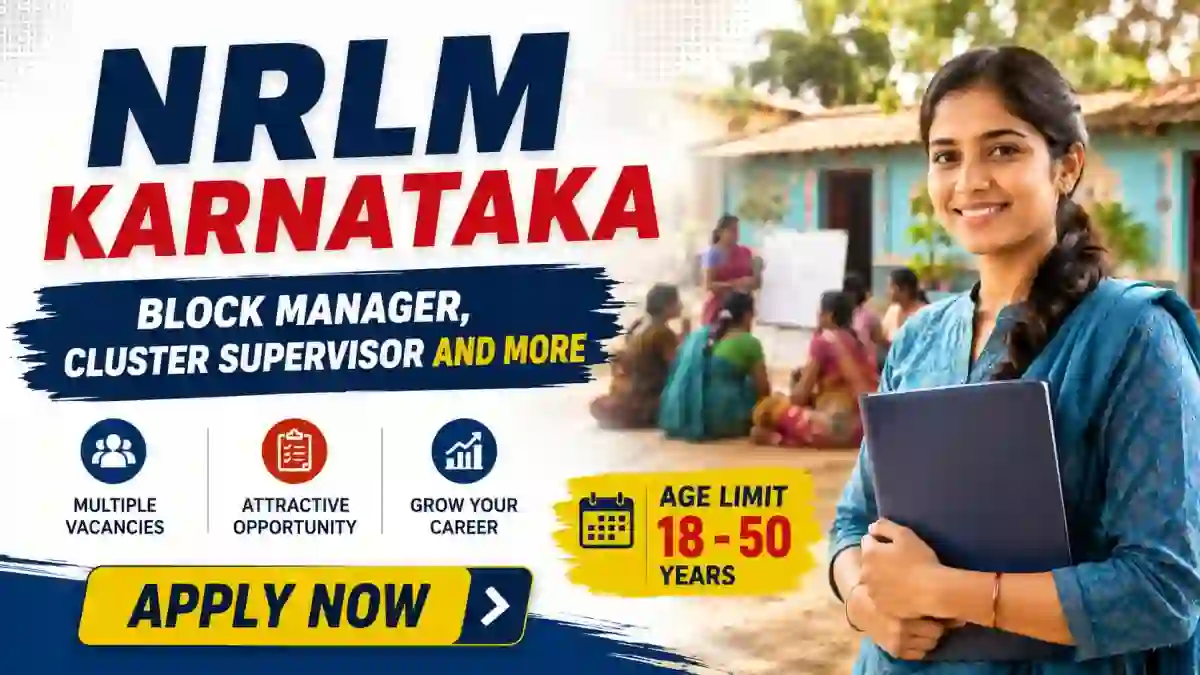 NRLM Karnataka Recruitment 2026 - Apply Online for Block Manager, Cluster Supervisor and More Posts