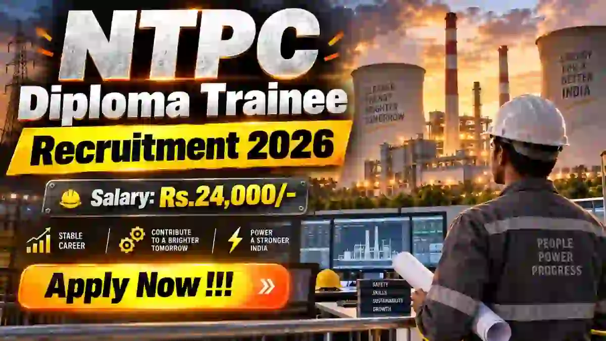 NTPC Diploma Trainee Recruitment 2026 - Apply Online NTPC Diploma Trainee Recruitment 2026 - Apply Online
