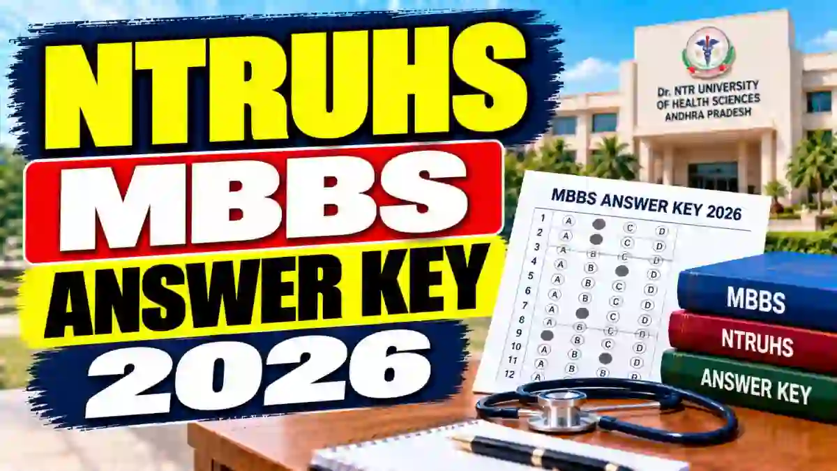 NTRUHS MBBS Answer Key 2026 Out - Download 1st Professional PDF Online @ drntr.uhsap.in NTRUHS MBBS Answer Key 2026 Out - Download 1st Professional PDF Online @ drntr.uhsap.in