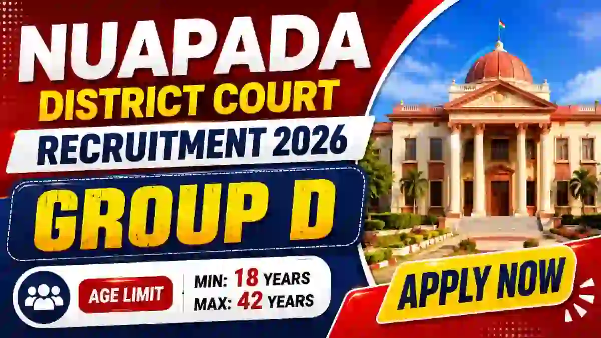 Nuapada District Court Group D Recruitment 2026 - Apply Offline for 17 Posts