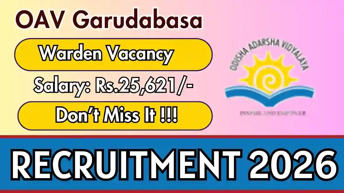 OAV Garudabasa Warden Recruitment 2026 - Apply Offline