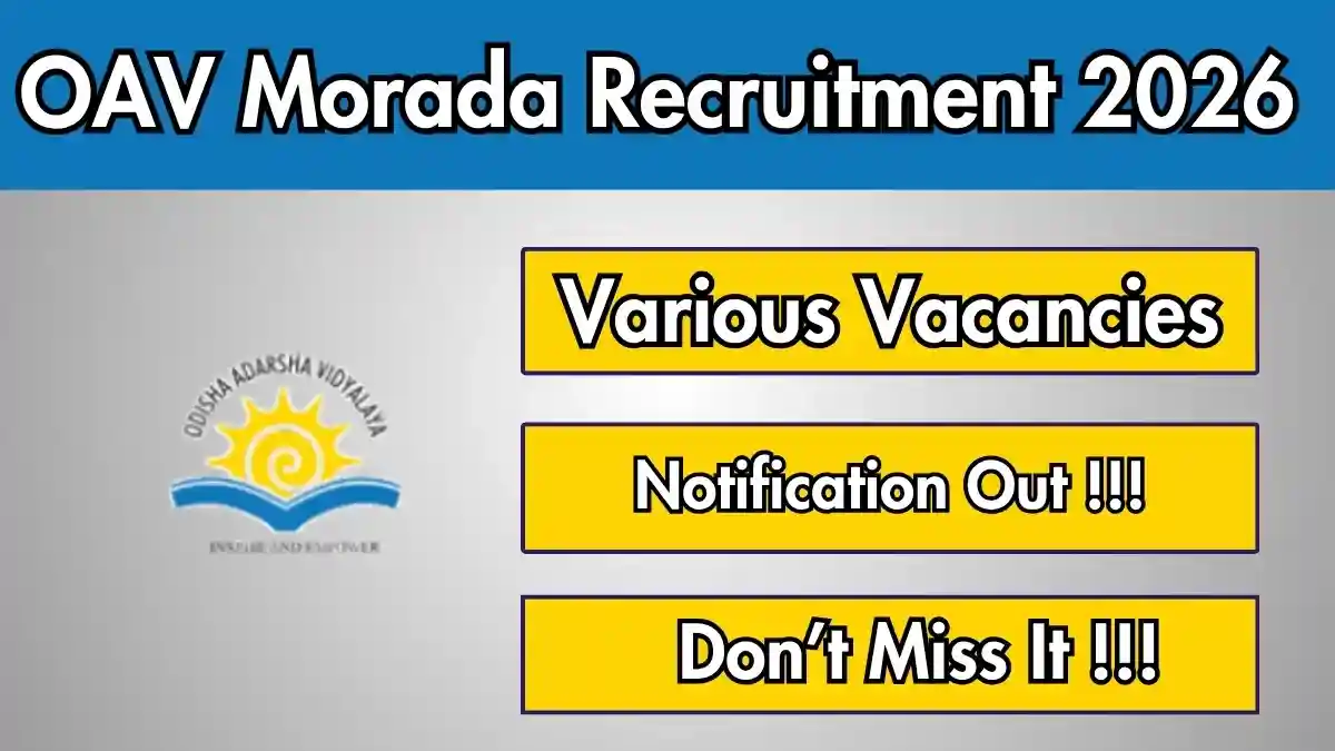 OAV Morada Recruitment 2026 - Apply Offline for Warden, Head Cook and More Posts