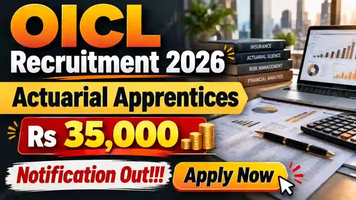 OICL Actuarial Apprentices Recruitment 2026 - Apply Online for 15 Posts OICL Actuarial Apprentices Recruitment 2026 - Apply Online for 15 Posts