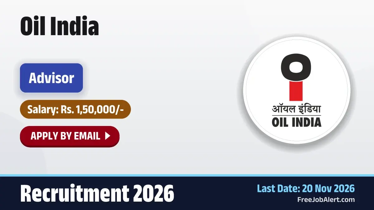 Oil India Advisor Recruitment 2026 – Apply Online