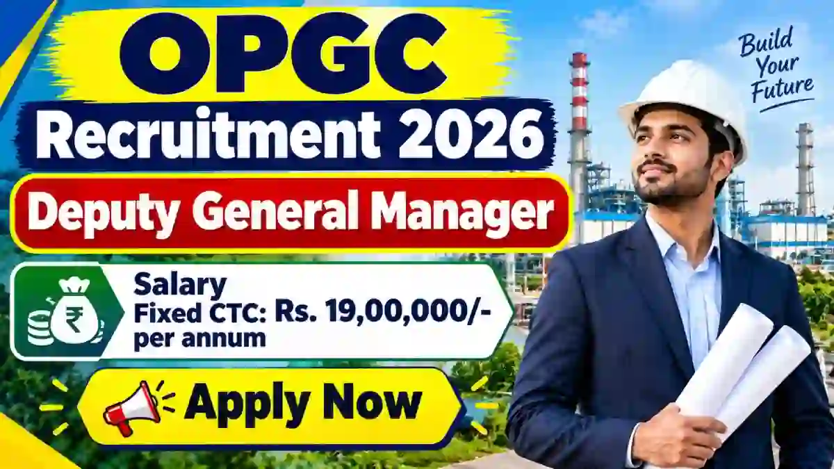 OPGC Deputy General Manager Recruitment 2026 - Apply Online