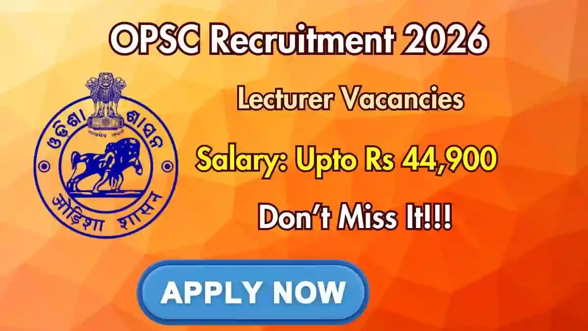 OPSC Lecturer Recruitment 2026 - Apply Online