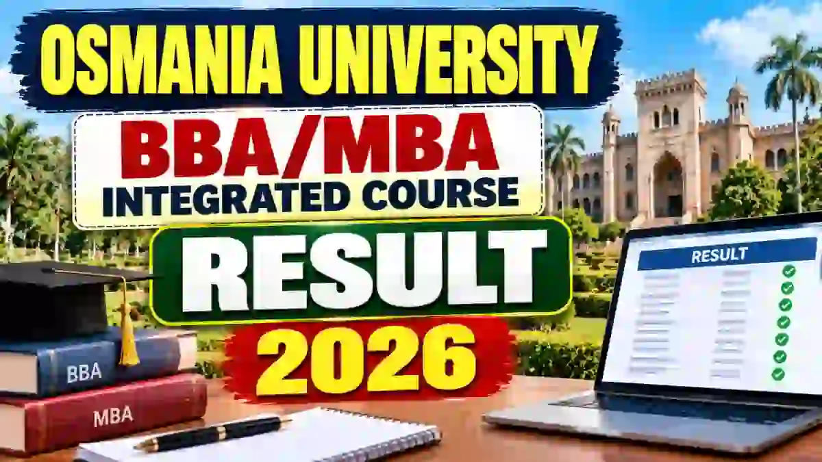 Osmania University BBA/MBA Result 2026 Out - Check Result Online @ osmania.ac.in Osmania University BBA/MBA Result 2026 Out - Check Result Online @ osmania.ac.in