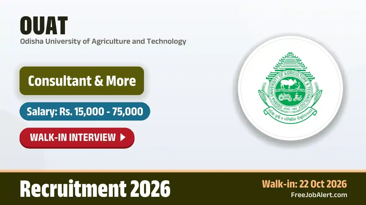 OUAT Recruitment 2026 – Walkin for 6 Consultant, Field Assistant Posts OUAT Recruitment 2026 – Walkin for 6 Consultant, Field Assistant Posts