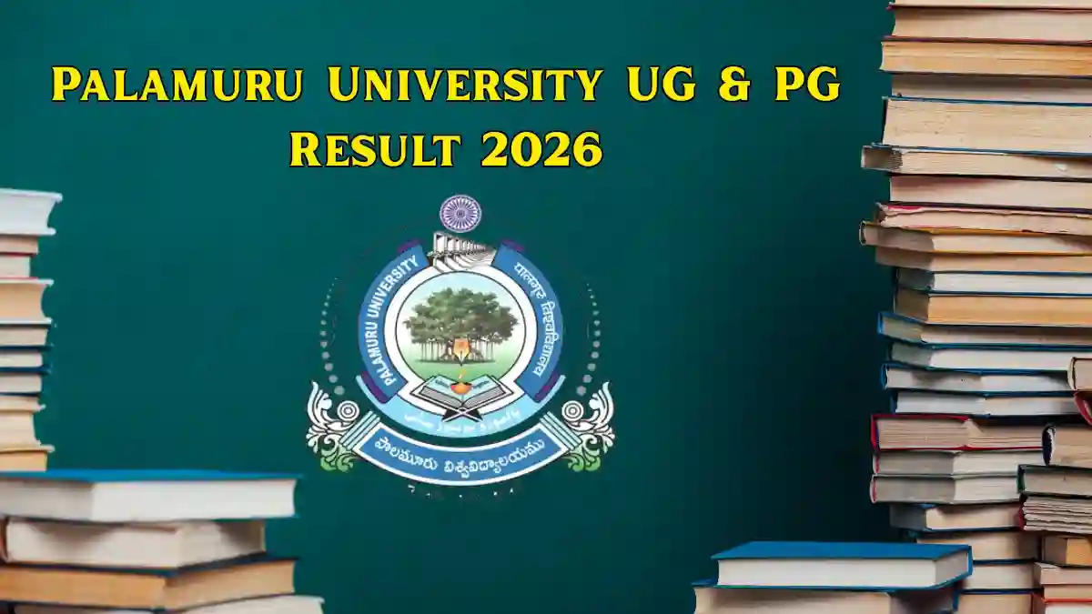 Palamuru University Results 2026 Out - Check LLB, LLM & M.Pharm Result Online @ palamuruuniversity.com Palamuru University Results 2026 Out - Check LLB, LLM & M.Pharm Result Online @ palamuruuniversity.com