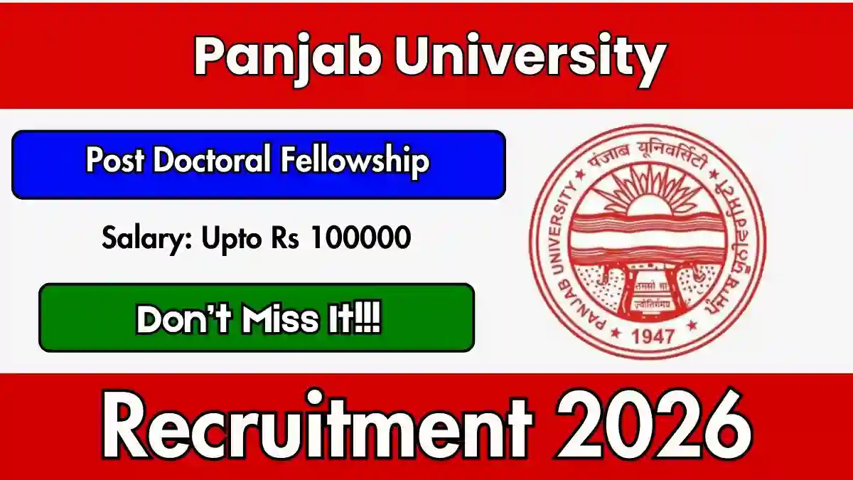Panjab University Post Doctoral Fellowship Recruitment 2026 - Walkin Panjab University Post Doctoral Fellowship Recruitment 2026 - Walkin