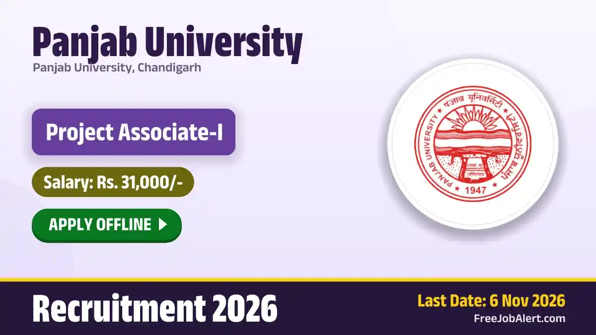 Panjab University Project Associate I Recruitment 2026 – Apply Offline Panjab University Project Associate I Recruitment 2026 – Apply Offline