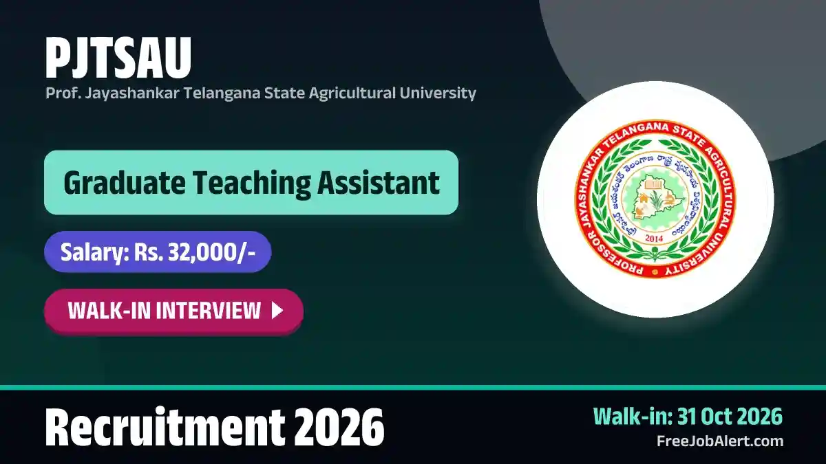 PJTSAU Graduate Teaching Assistant Recruitment 2026 – Walkin PJTSAU Graduate Teaching Assistant Recruitment 2026 – Walkin