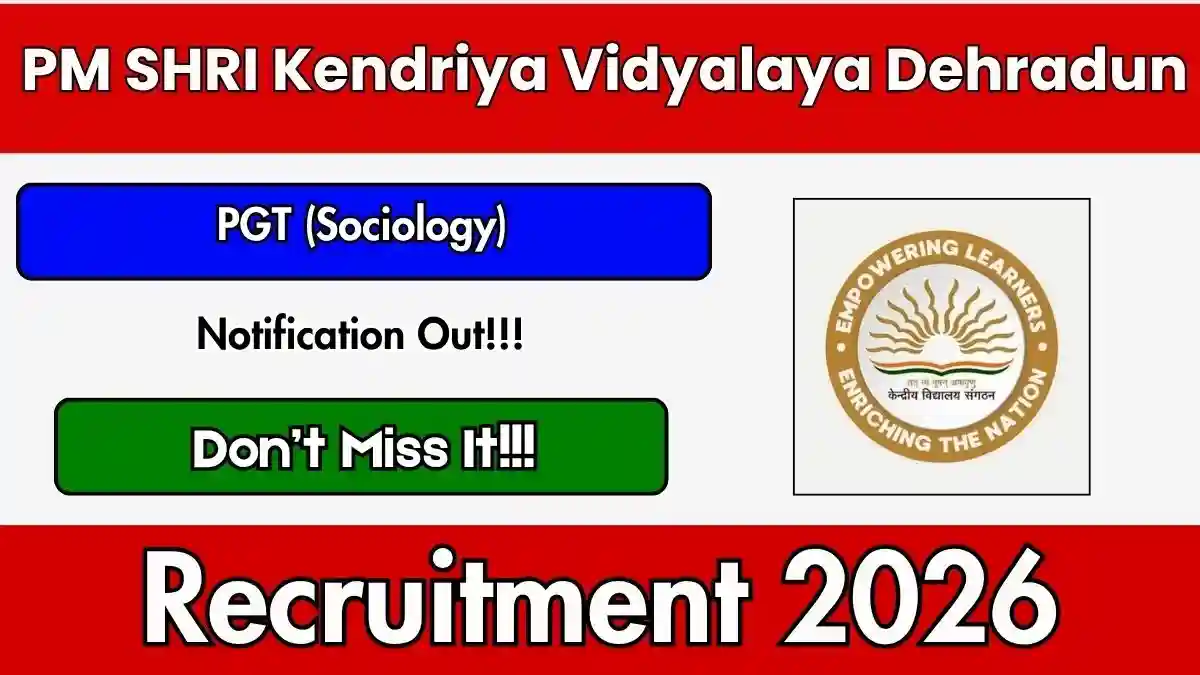 PM SHRI Kendriya Vidyalaya Dehradun PGT Recruitment 2026 - Apply Online